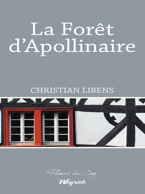 Title details for La Forêt d'Apollinaire by Christian Libens - Available